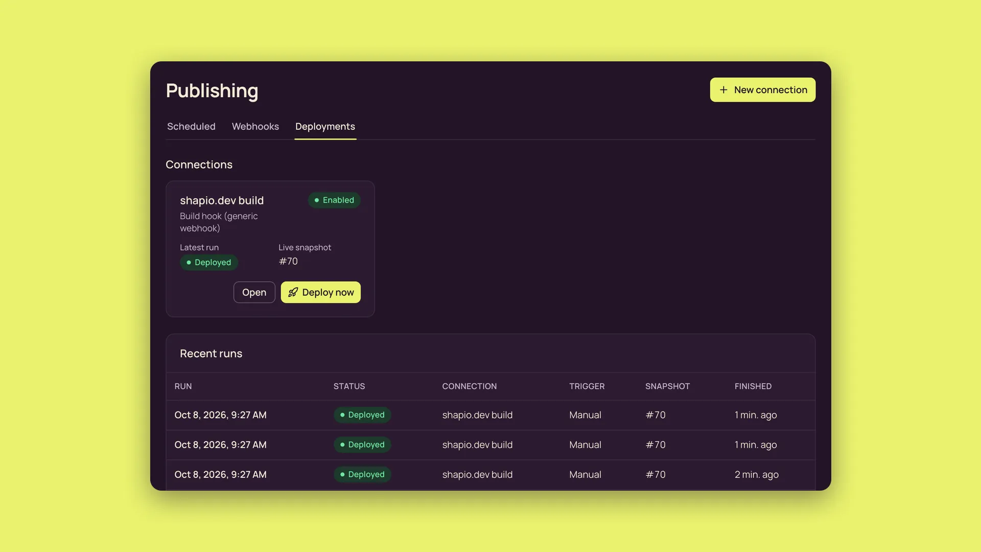 The Deployments screen in the Shapio admin: a build connection and recent runs marked Deployed.